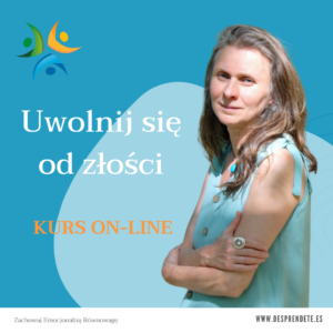 Uwolnij się od złości KURS ONLINE